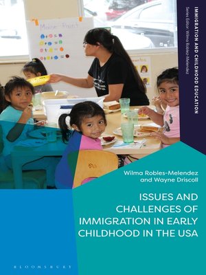 cover image of Issues and Challenges of Immigration in Early Childhood in the USA